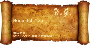 Wurm Géza névjegykártya