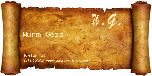 Wurm Géza névjegykártya